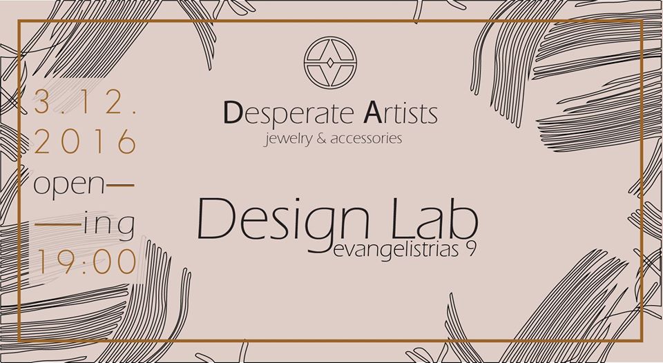 Desperate Design Lab - Opening Party